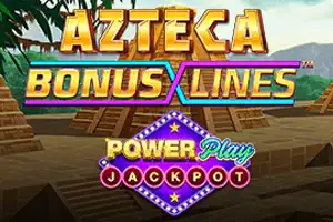 Azteca: Bonus Lines Powerplay Jackpot